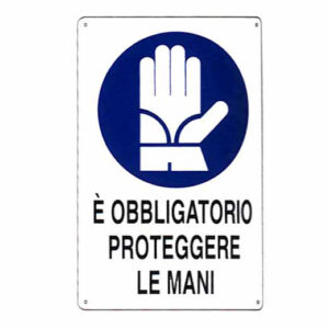 Cartello Protezione Mani          20x 30 Alluminio