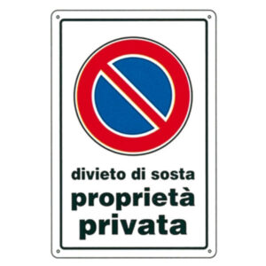 Cartello Divieto Di Sosta P.p.    20x 30 Plastica