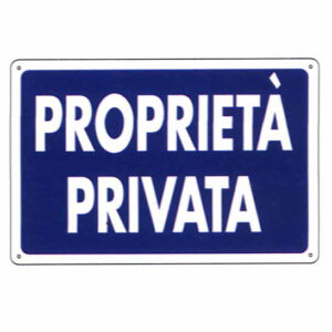 Cartello Proprieta' Privata       30x 20 Plastica