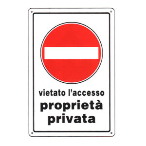 Cartello Proprieta' Privata       20x 30 Plastica