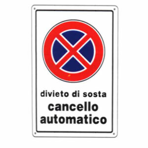 Cartello Divieto Di Sosta         20x 30 Plastica